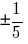 {pm}1/5 {pm}1/5