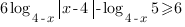 6log_{4-x}{delim{|}{x-4}{|}}-log_{4-x}5>=6 6log_{4-x}{delim{|}{x-4}{|}}-log_{4-x}5>=6