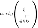 arctg(5/{4sqrt{6}})