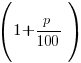 (1+p/{100})