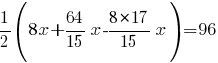 1/2(8x+{{64}/{15}}x-{{8*17}/{15}}x)=96 1/2(8x+{{64}/{15}}x-{{8*17}/{15}}x)=96