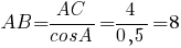 AB={AC}/{cosA}=4/{0,5}=8