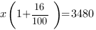 x(1+{16/100})=3480