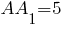 AA_1=5