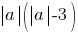 {delim{|}{a}{|}}(delim{|}{a}{|}-3)