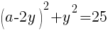 (a-2y)^2+y^2=25