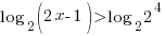 log_2(2x-1)/>log_2{2^4}