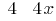 ~4~~4x