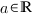 {a}{in}{bbR}