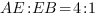 AE:EB=4:1