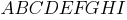ABCDEFGHI