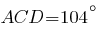 ACD=104^{circ}