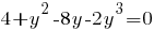 4+y^2-8y-2y^3=0