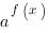 a^{f(x)}