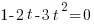 1-2t-3t^2=0