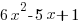 6x^2-5x+1